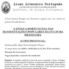 A Língua Portuguesa nas Manifestações Populares da Cultura Brasileira