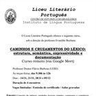 CAMINHOS E CRUZAMENTOS DO LÉXICO:  estrutura, semântica, expressividade e  documentação